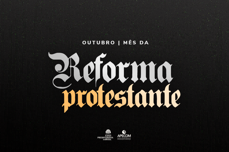  Mês da Reforma Protestante